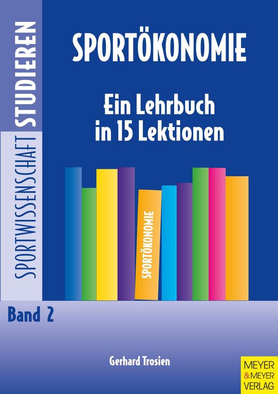 Sportwissenschaft studieren 2 - Sportökonomie - cover