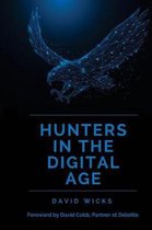 Hunters in the Digital Age