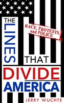 The Lines that Divide America