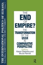 ISBN End of Empire?: International Politics of Eurasia, politique, Anglais, 390 pages