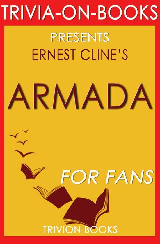 Armada: A Novel By Ernest Cline (Trivia-On-Books) - cover