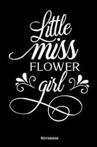 Little Miss Flower Girl Notebook