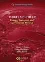 European Energy Studies series- European Energy Studies Volume IX: Turkey and the EU