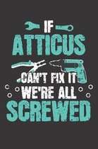 If ATTICUS Can't Fix It