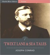 Twixt Land & Sea Tales (Illustrated Edition)