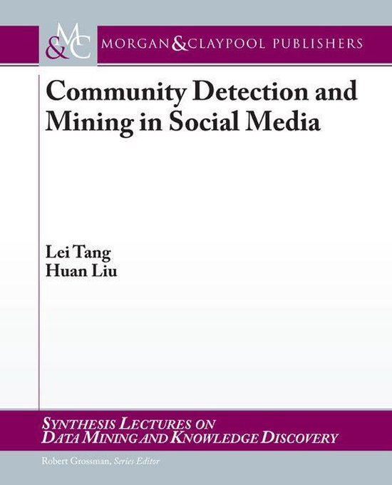 Community Detection and Mining in Social Media - cover