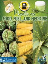 My Science Library II - Plants as Food, Fuel, and Medicine