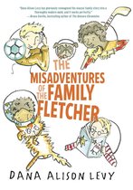 Family Fletcher Series - The Misadventures of the Family Fletcher
