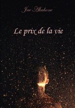 Le Prix De La Vie