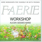 Alicen Geddes-Ward - Faerie Workshop (CD)
