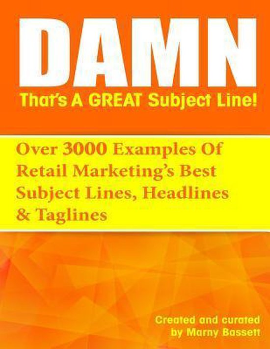 Damn, That's a Great Subject Line! - cover