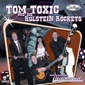 Tom Toxic Und Die Holstein Rockets - Verdammtes Gluecksspiel (CD)