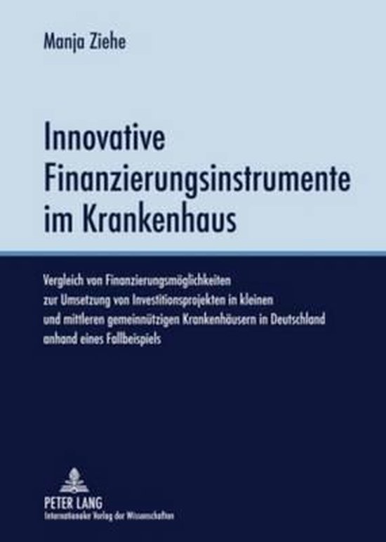 Innovative Finanzierungsinstrumente im Krankenhaus - cover