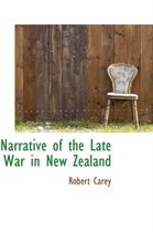 Narrative of the Late War in New Zealand