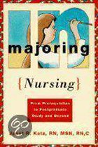 Majoring in Nursing