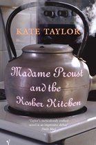 Madame Proust And The Kosher Kitchen