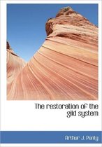 The Restoration of the Gild System