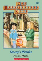 The Baby-Sitters Club 18 - The Baby-Sitters Club #18: Stacey's Mistake