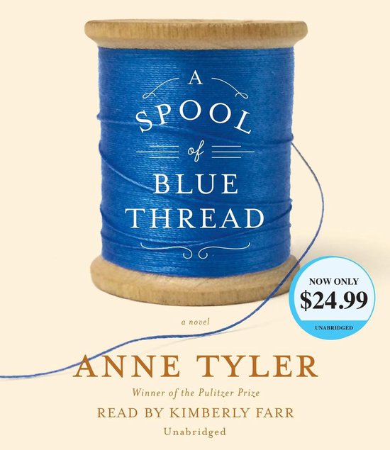 Boekomslag met een houten spoel vol helderblauw garen, met de titel 'A SPOOL of BLUE THREAD'.