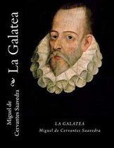 La Galatea (Spanish Edition)