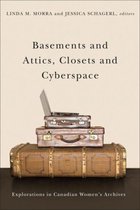 Life Writing 46 - Basements and Attics, Closets and Cyberspace
