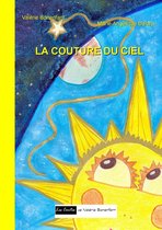 Les contes de Valérie Bonenfant 9 - La couture du ciel