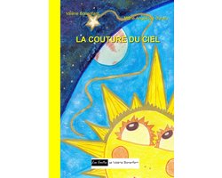 Les contes de Valérie Bonenfant 9 - La couture du ciel