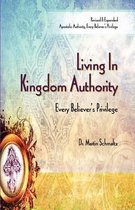 Living in Kingdom Authority