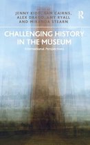 Challenging History In The Museum