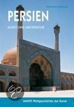 Persien - Kunst und Architektur