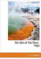 The Men of the Moss-Hags