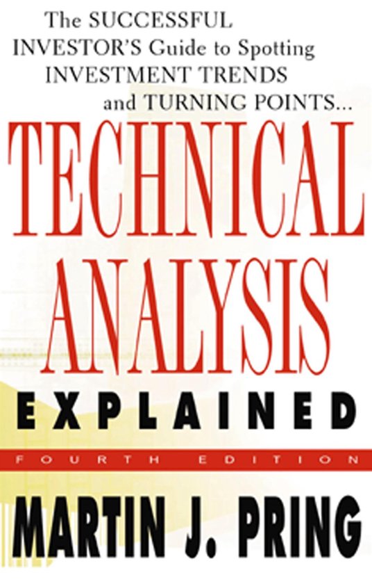 Technical Analysis Explained : The Successful Investor's Gui ... - cover