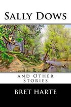 Sally Dows and Other Stories