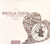 Ercilia Costa - The Fado's Saint (CD)