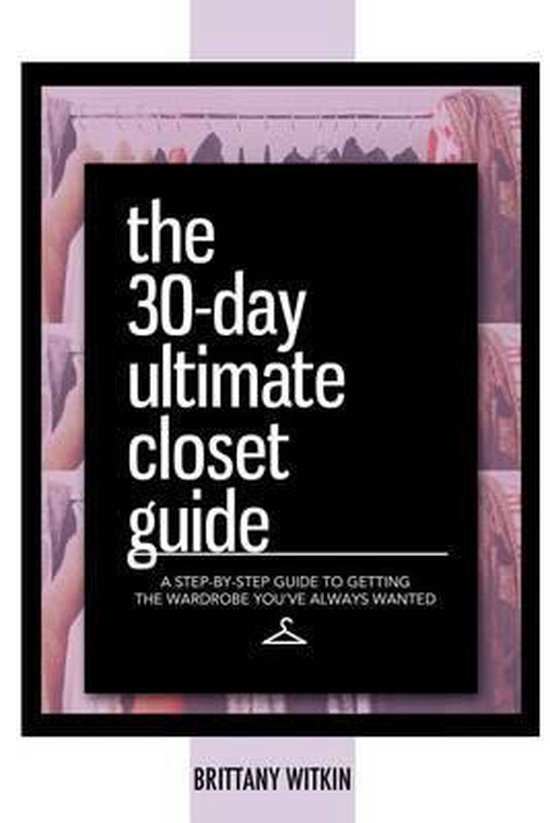 The 30-Day Ultimate Closet Guide - cover