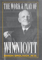 Work and Play of Winnicott