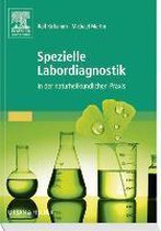 Spezielle Labordiagnostik in der naturheilkundlichen Praxis