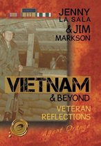 Vietnam & Beyond