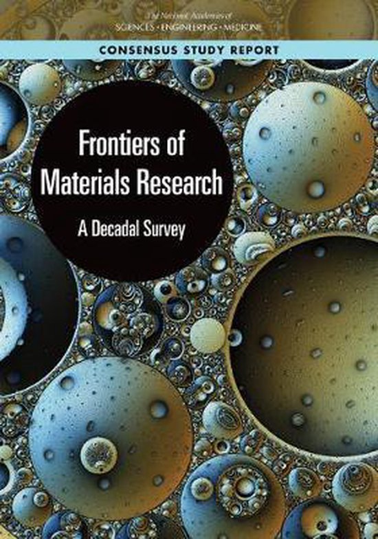 Frontiers of Materials Research 9780309483872 National Academies of
