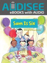 My Reading Neighborhood: Kindergarten Sight Word Stories - Sam Is Six