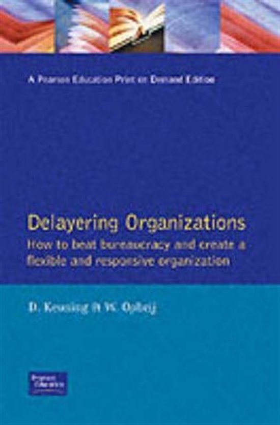 Delayering Organizations