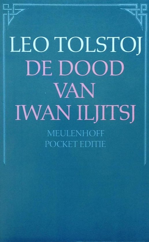 De dood van iwan iljitsj - Lev Tolstoj | Nextbestfoodprocessors.com