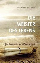 Die Meister Des Lebens