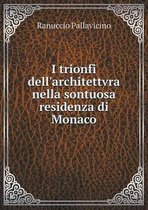 I trionfi dell'architettvra nella sontuosa residenza di Monaco