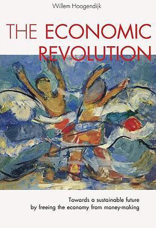 Omslag van The Economic Revolution door Willem Hoogendijk