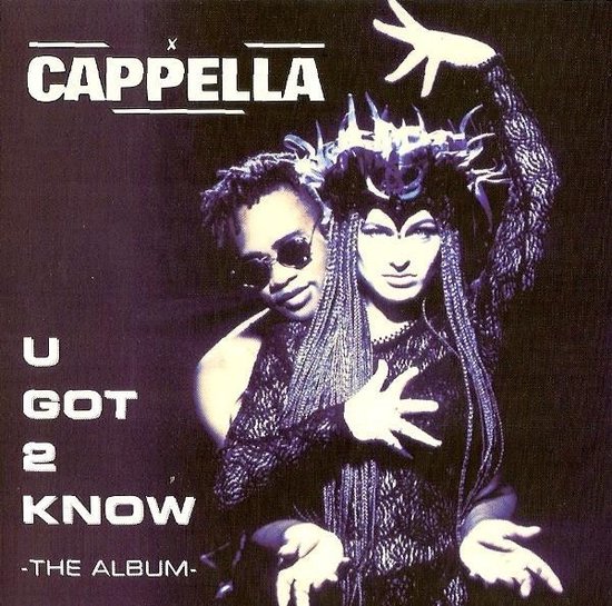 U Got 2 Know - The Album