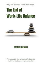 The End of Work-Life Balance