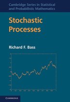 Cambridge Series in Statistical and Probabilistic Mathematics 33 - Stochastic Processes