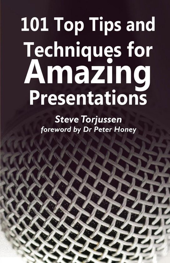 101 Tips and Techniques for Amazing Presentations - cover
