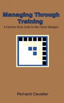 Managing Through Training